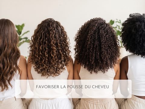 Comment accélérer la pousse des cheveux texturés :Ondulés, Bouclés,  Frisés, Crépus ?