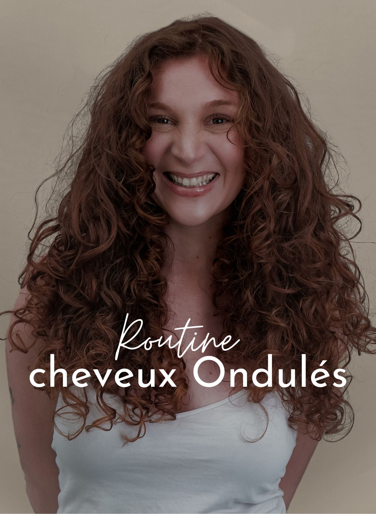 Routine Cheveux Ondulés